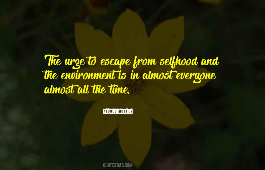 Escape Time Quotes #1183252
