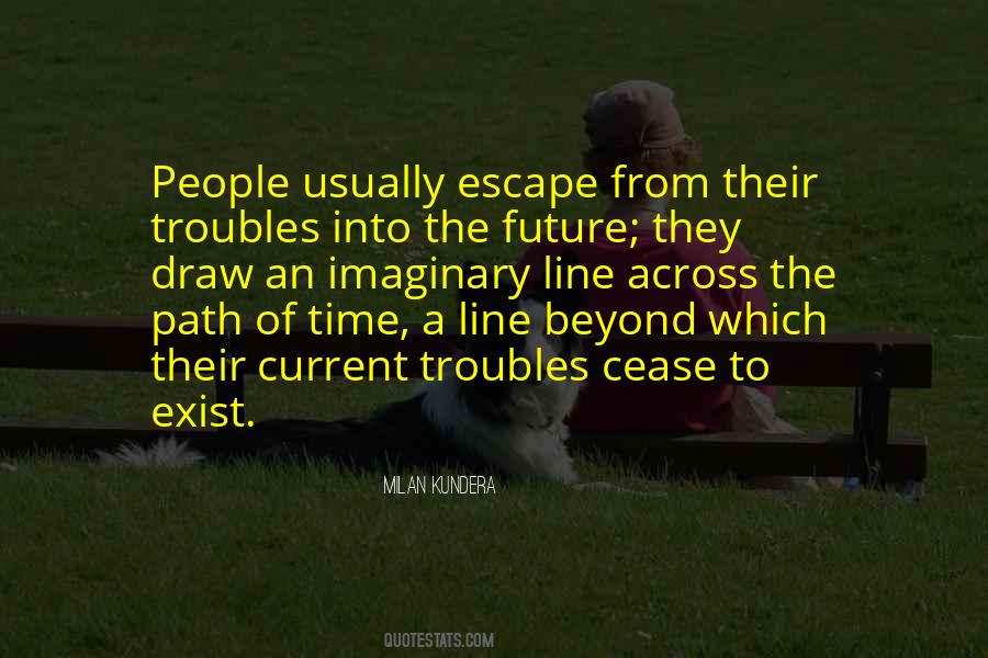 Escape Time Quotes #228406