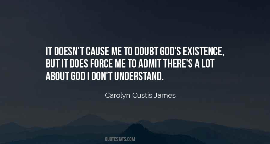 Don't Doubt Me Quotes #1532836