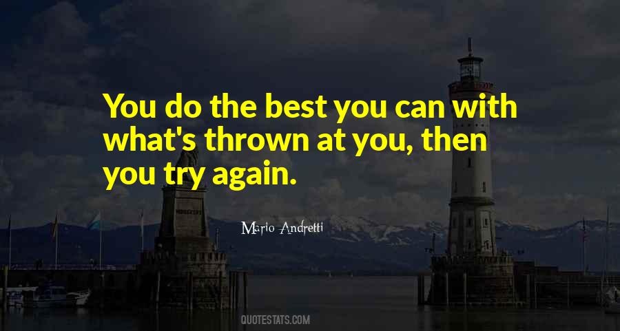 The Best You Can Quotes #1344032