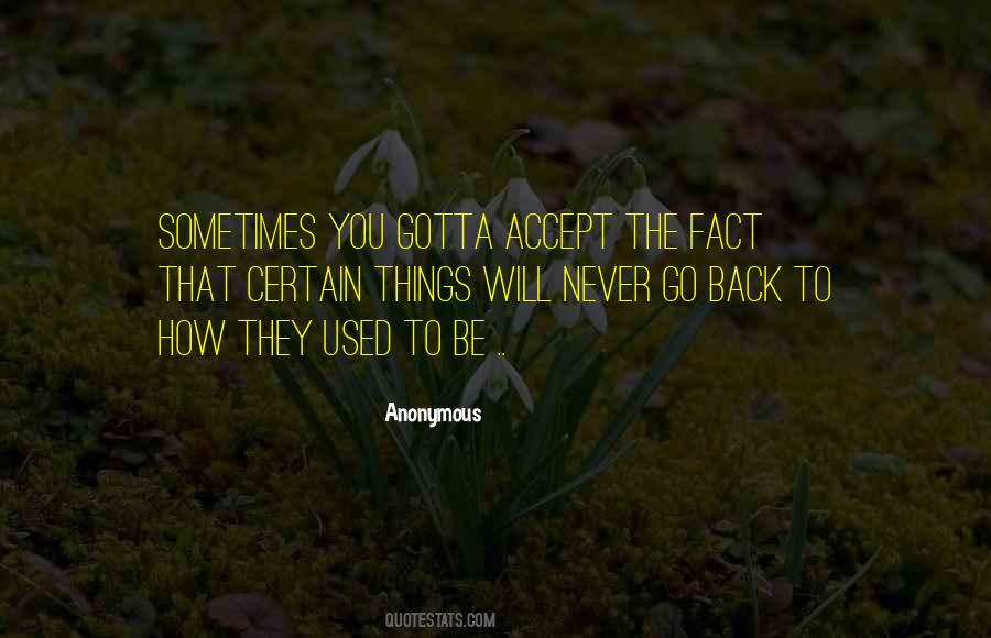 You Never Go Back Quotes #1531594