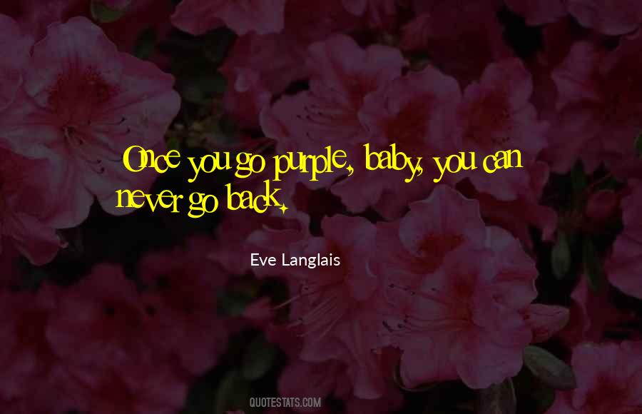 You Never Go Back Quotes #268358