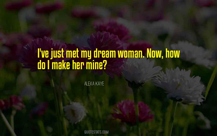 Dream Woman Quotes #106857
