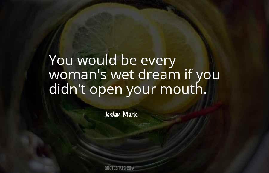 Dream Woman Quotes #445494