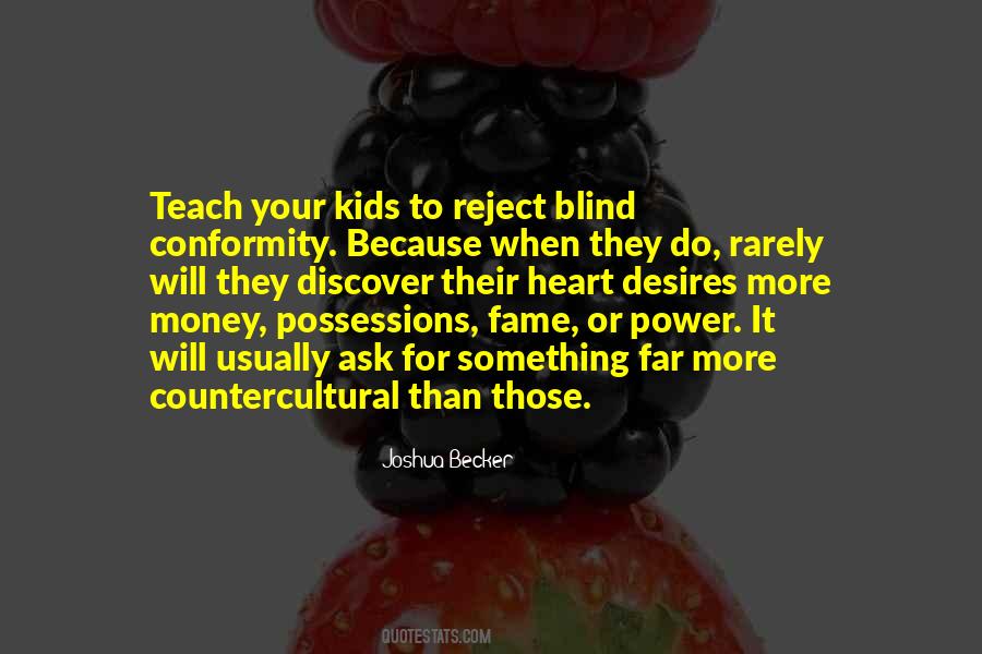 Blind Heart Quotes #1409575