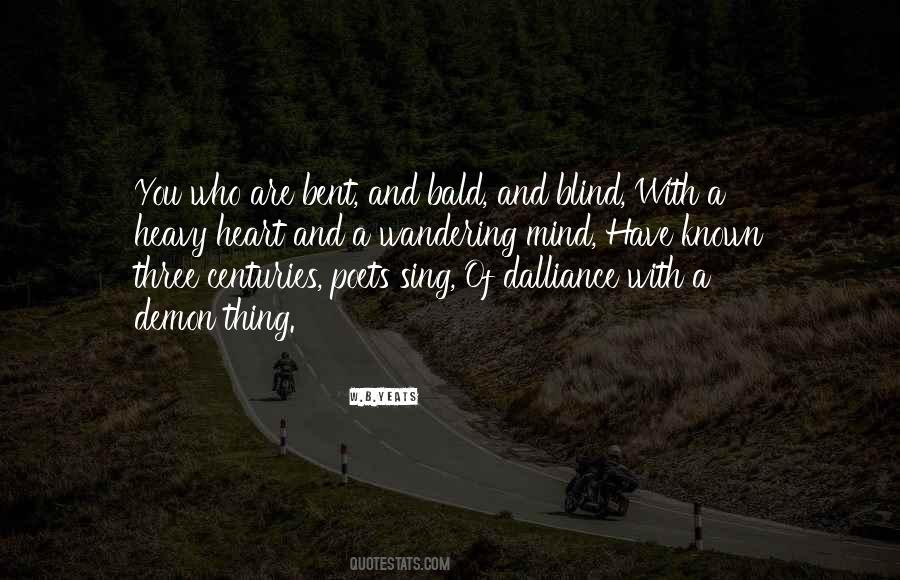 Blind Heart Quotes #1875768