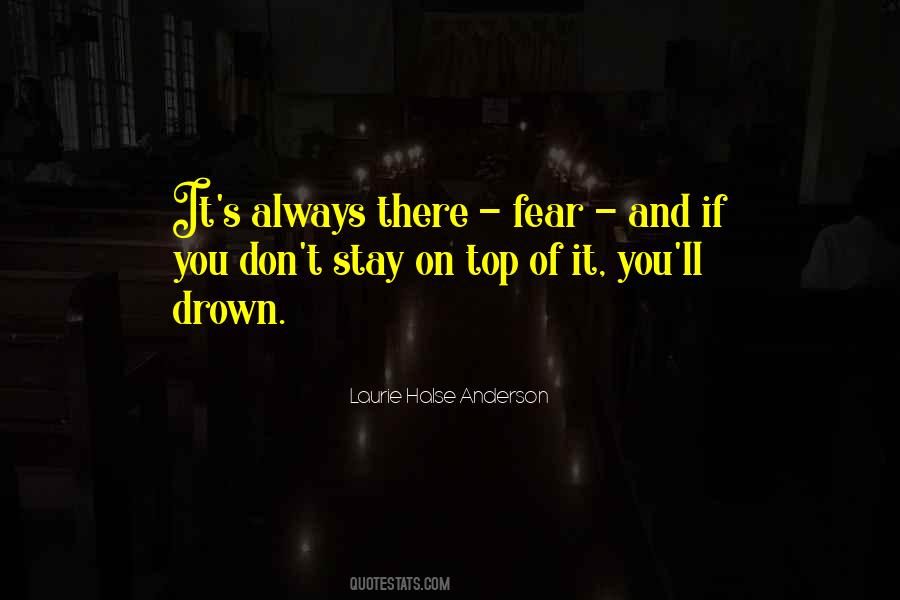 Don't Drown Quotes #1067938