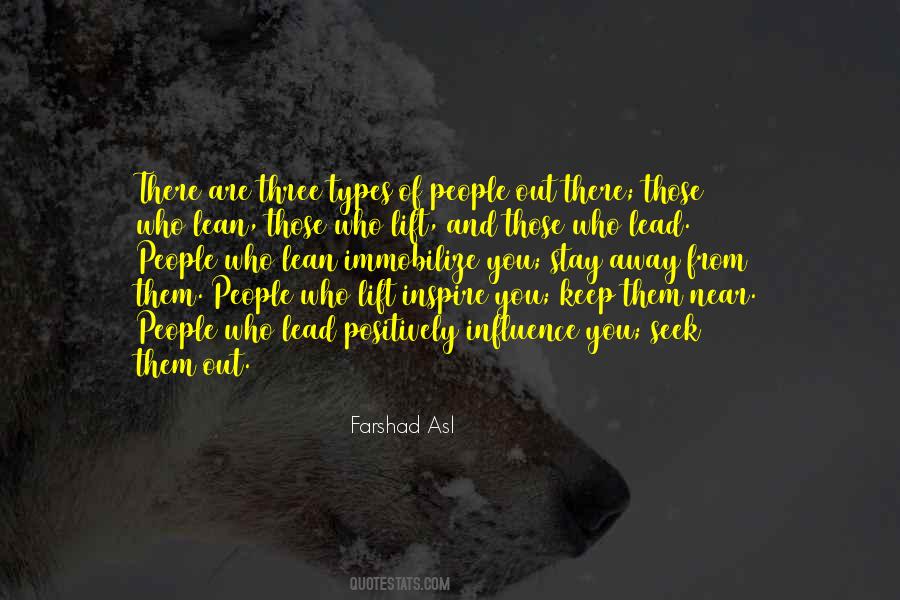 Three Types Of People Quotes #29711