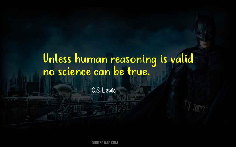 Science Is True Quotes #552391