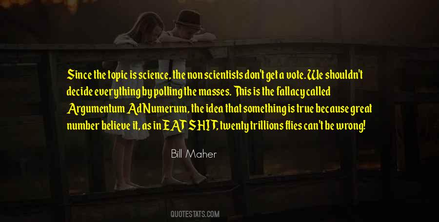 Science Is True Quotes #637063