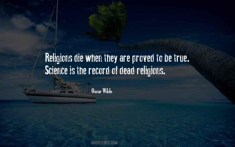 Science Is True Quotes #785784