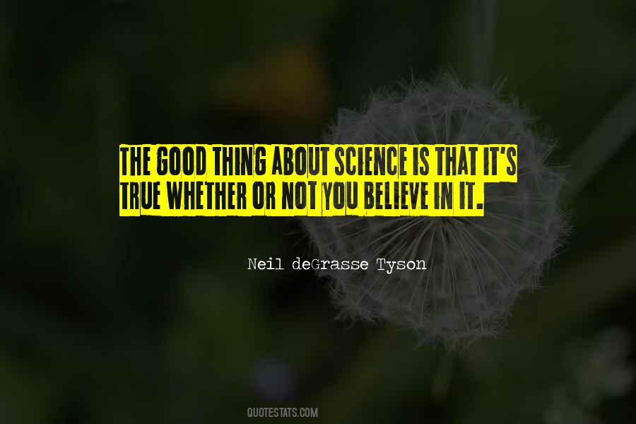 Science Is True Quotes #825233