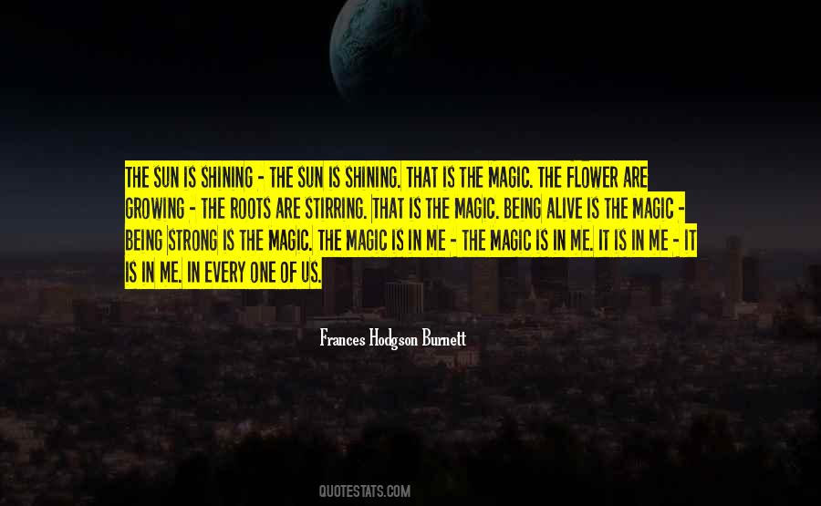 When The Roots Are Strong Quotes #329021