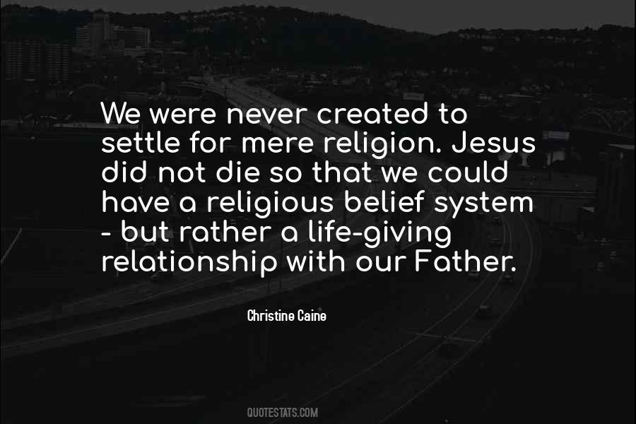 Father Christian Quotes #1796716