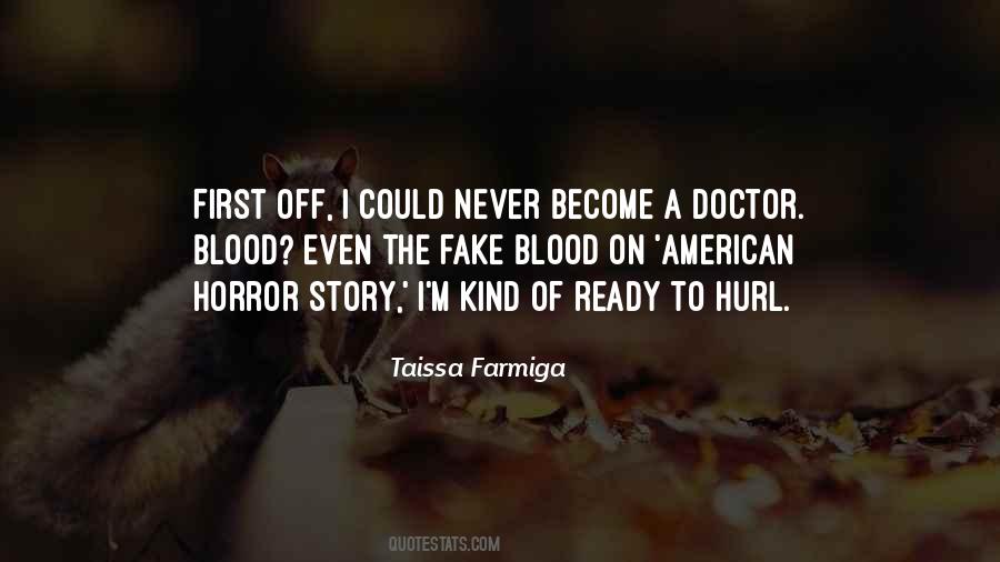 Fake Blood Quotes #1771945