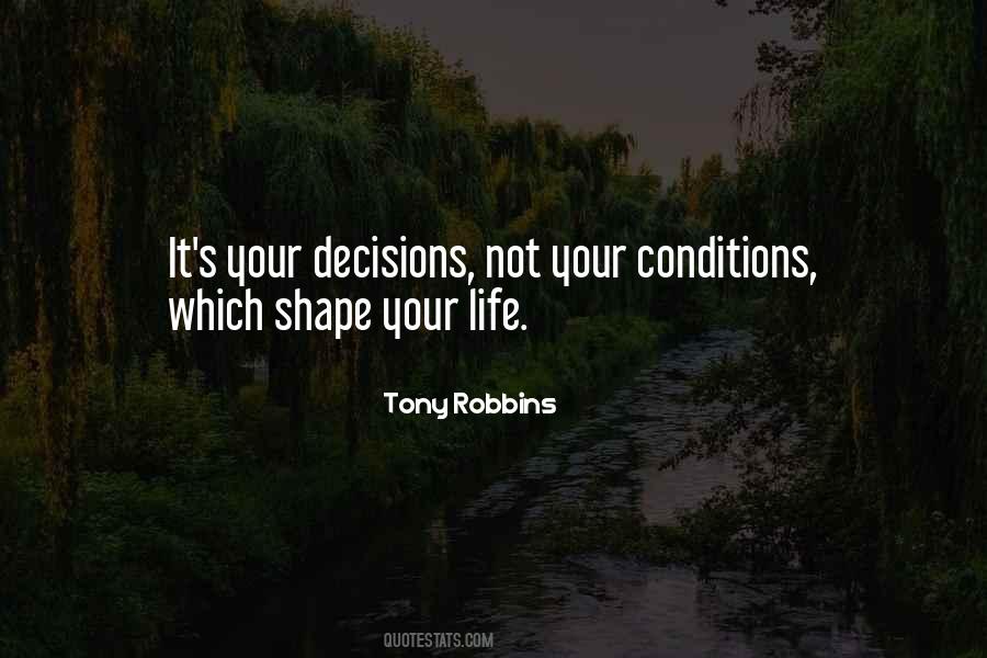 Your Life Your Decision Quotes #1515354