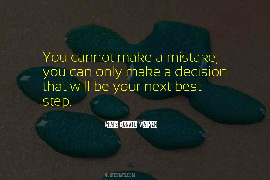 Your Life Your Decision Quotes #231379