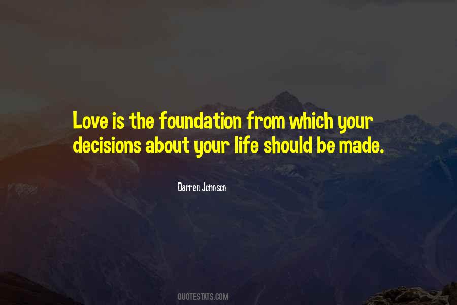 Your Life Your Decision Quotes #537729