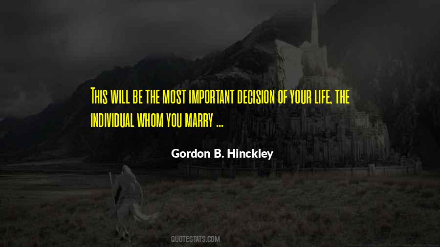 Your Life Your Decision Quotes #667943