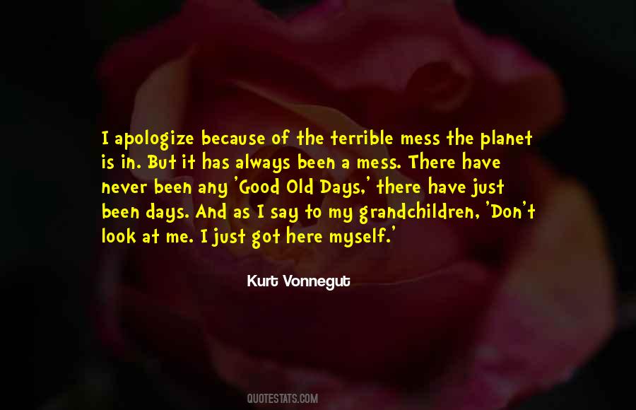 Always Got Myself Quotes #1162548