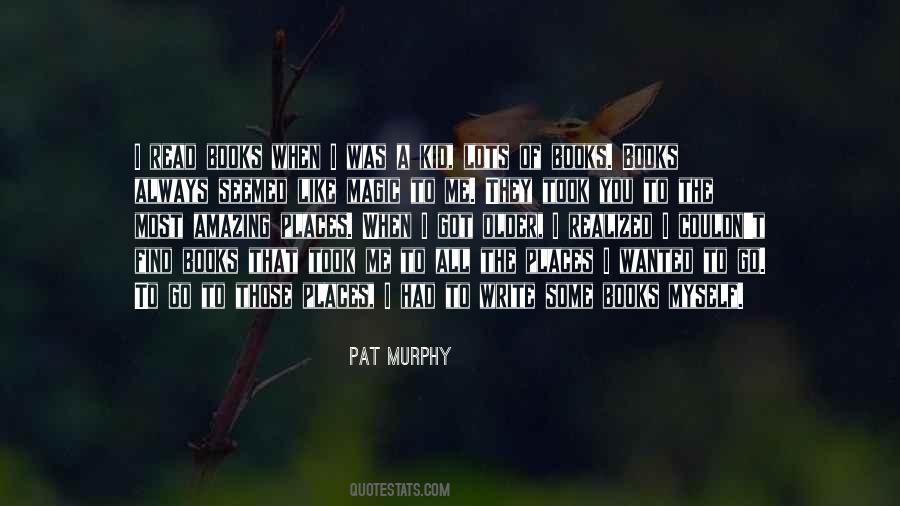 Always Got Myself Quotes #1218617