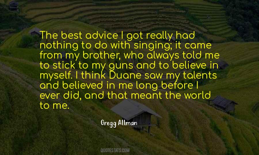 Always Got Myself Quotes #1352038