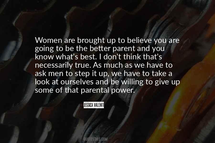 Be A Better Parent Quotes #155318