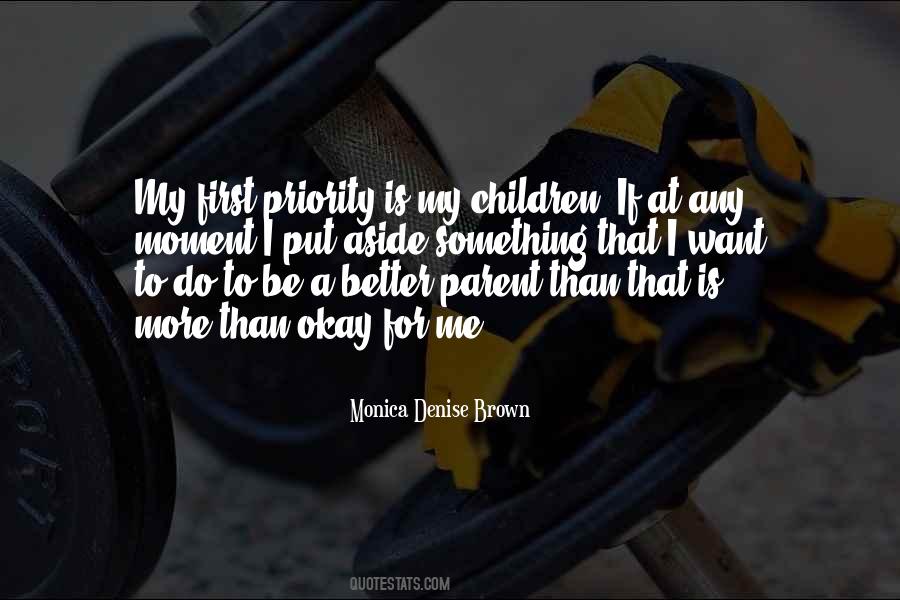Be A Better Parent Quotes #1578050