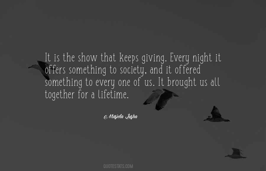 What Keeps You Together Quotes #944516