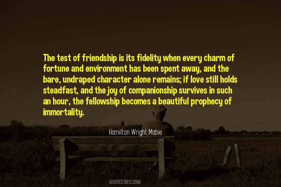 Friendship And Fellowship Quotes #1464679