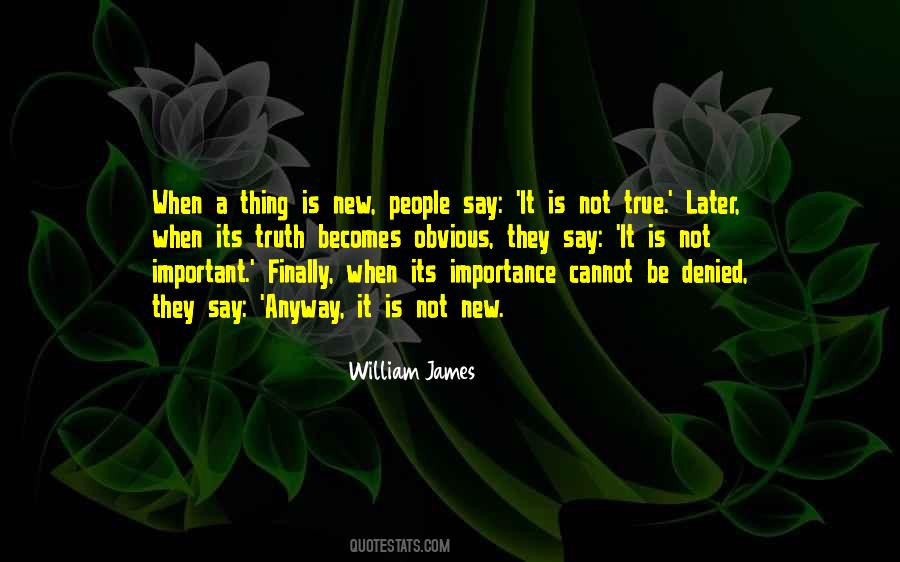 Is Not True Quotes #1069256