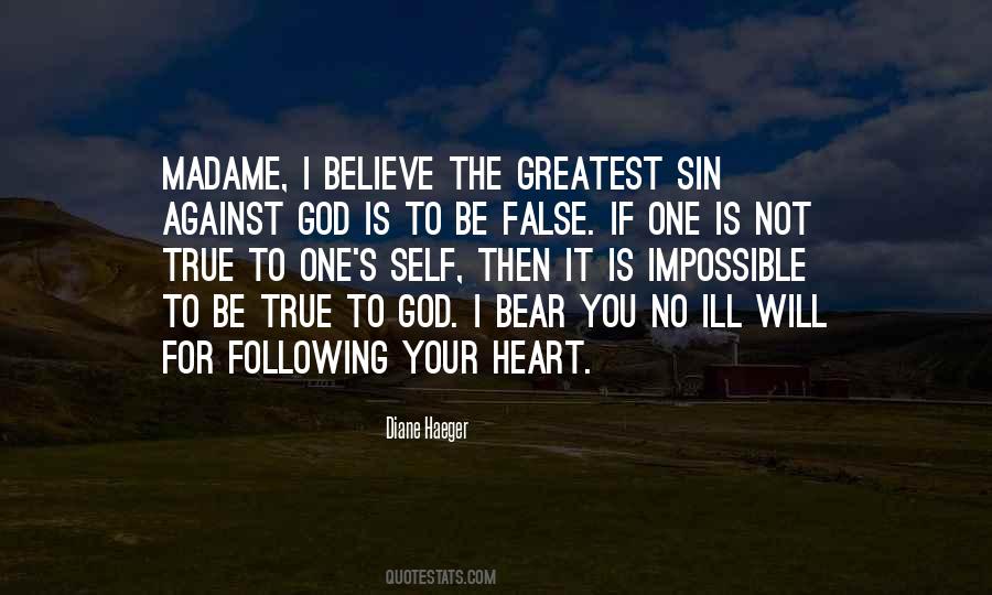Is Not True Quotes #1243889