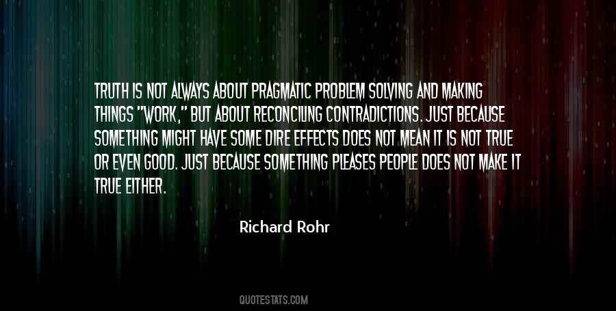 Is Not True Quotes #1350191