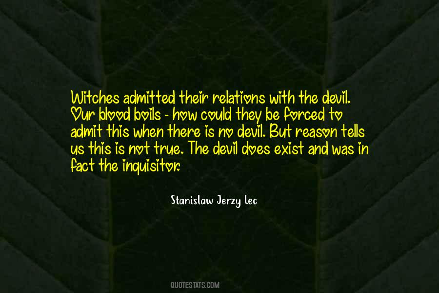 Is Not True Quotes #1714798