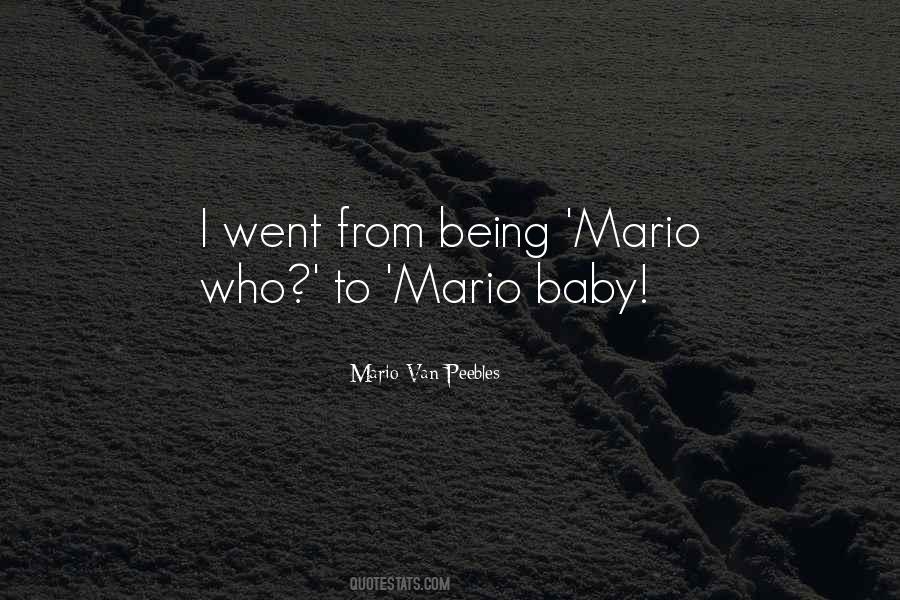 Baby Mario Quotes #928153 Baby Mario Quotes #928153