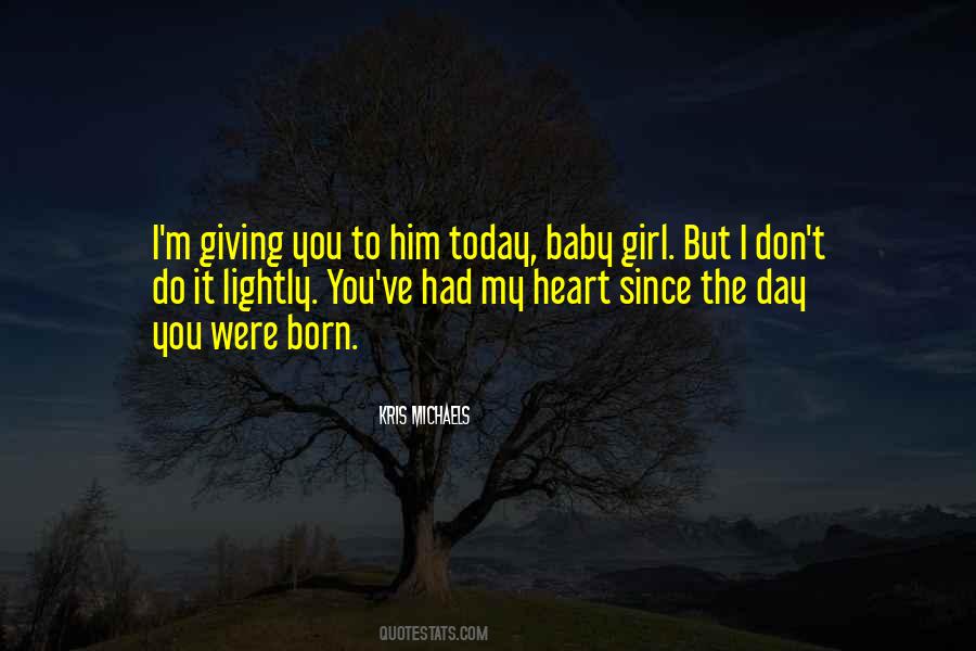 Just Born Baby Girl Quotes #1065156