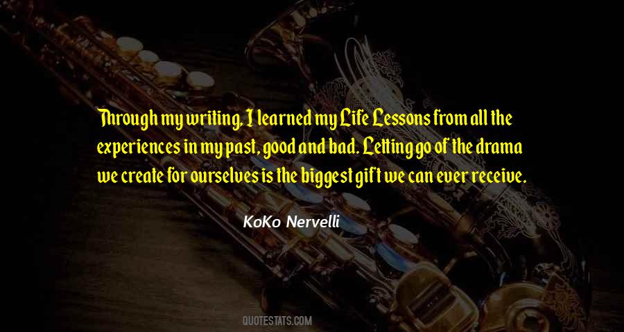 Biggest Lessons In Life Quotes #1214485
