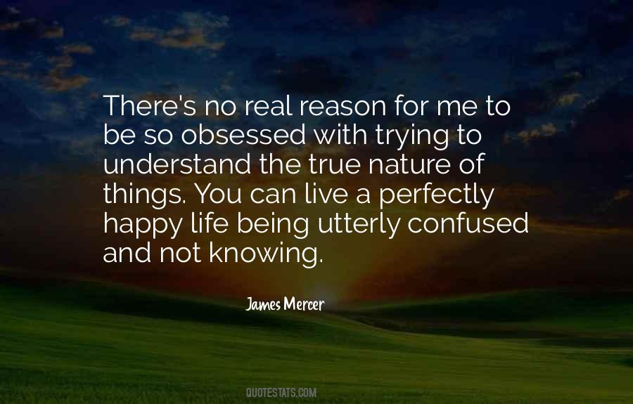 Not Being Obsessed Quotes #1710700