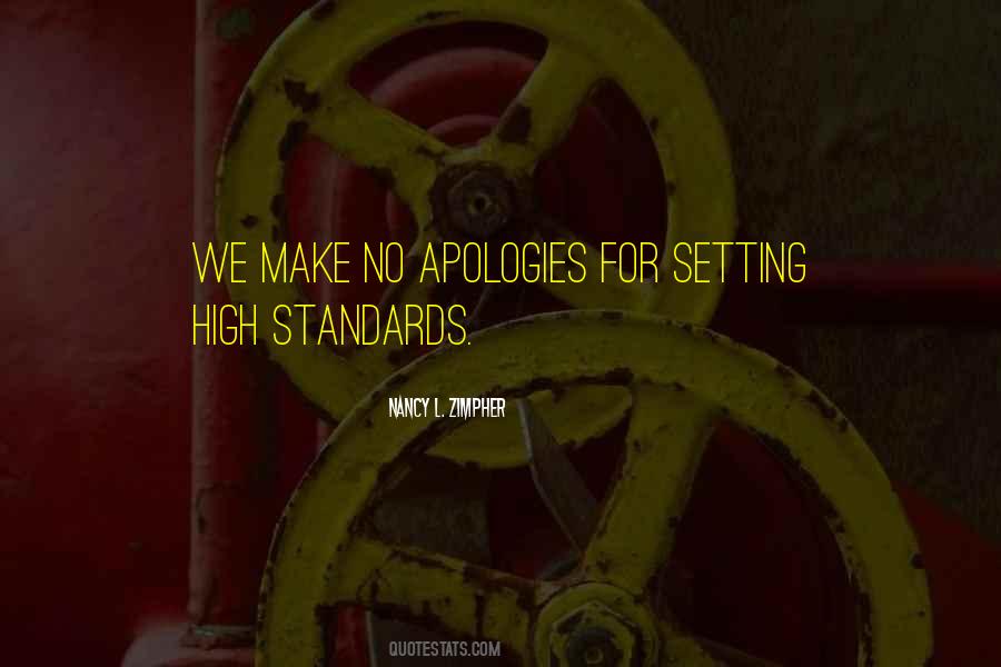Standards So High Quotes #209448