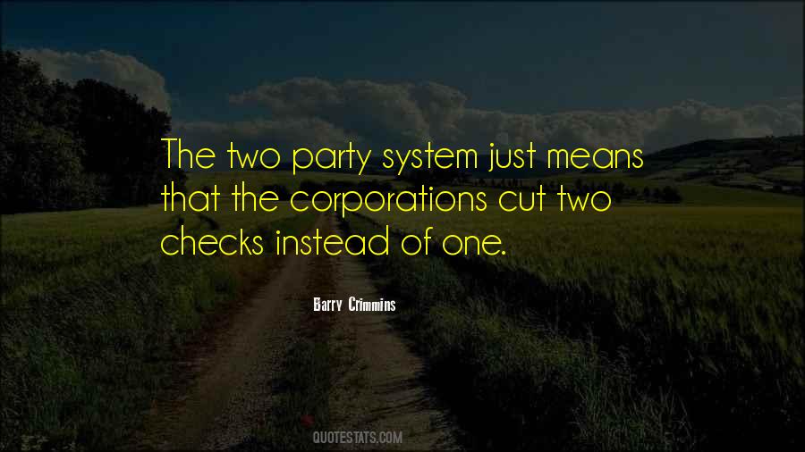 Party System Quotes #1049796