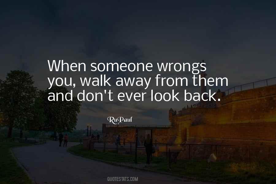 Don't Ever Look Back Quotes #1487722