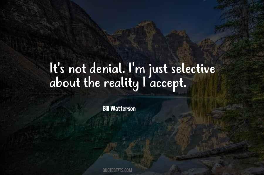 I Accept Reality Quotes #435613