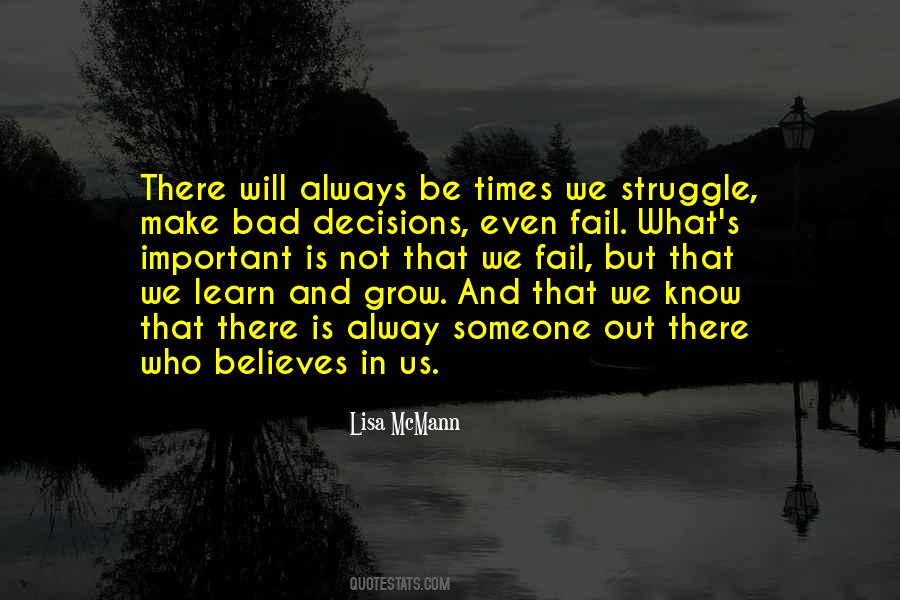 We Struggle Quotes #1762944