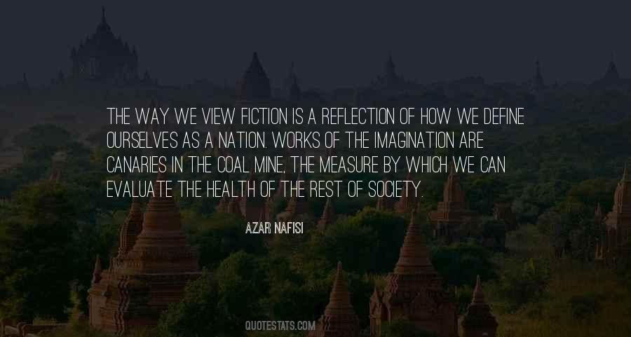 The Measure Of A Society Quotes #1485655
