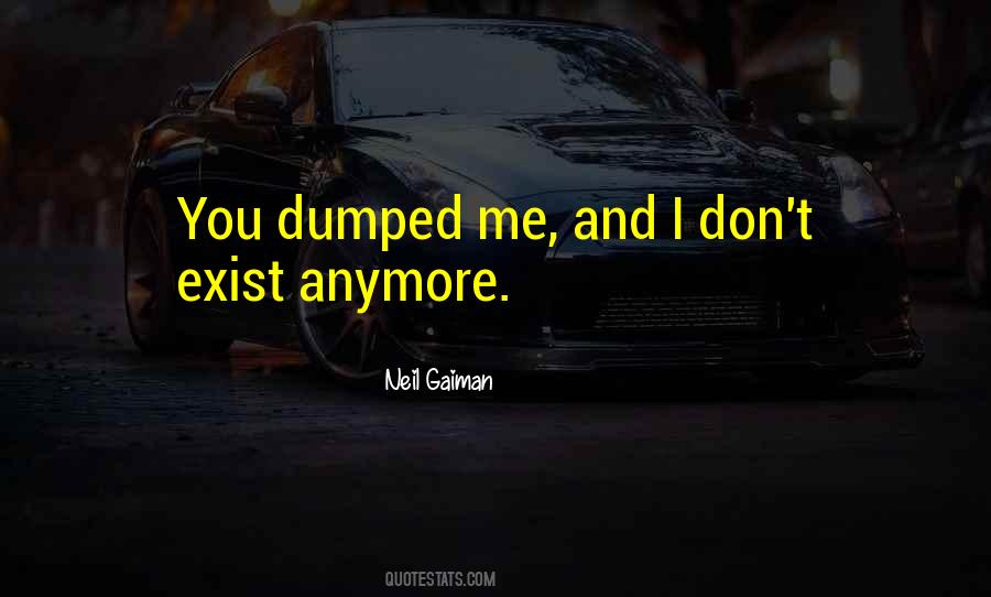 Don't Exist Quotes #1209490