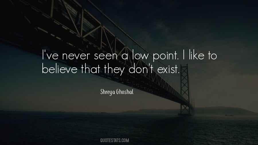 Don't Exist Quotes #1321113
