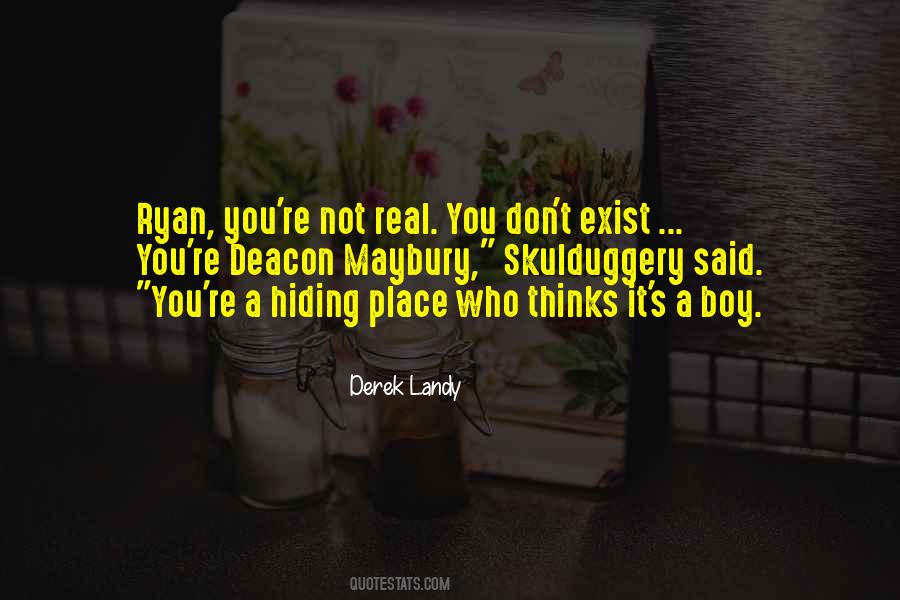 Don't Exist Quotes #1787230