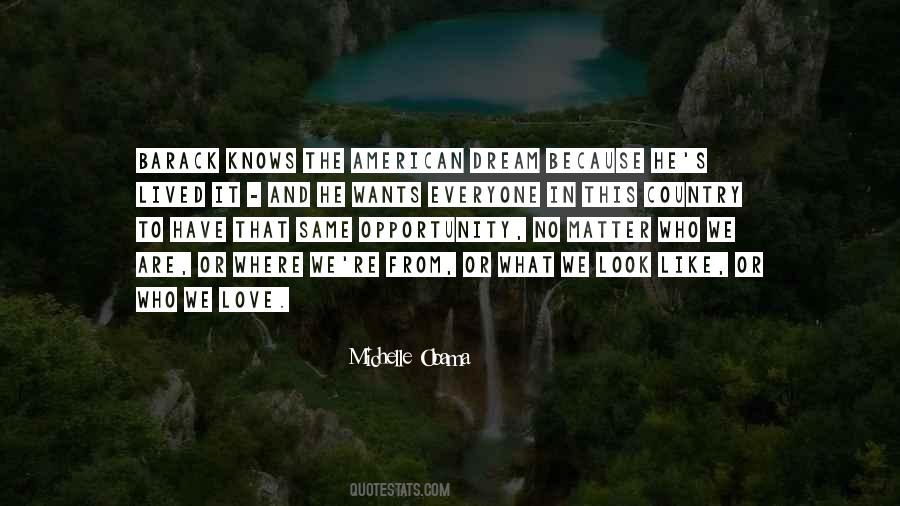 Quotes About The Same Dream #1425379