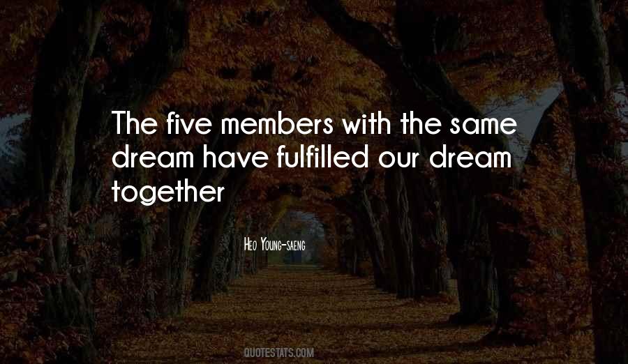 Quotes About The Same Dream #475185