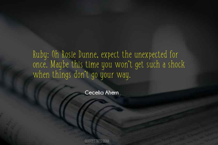 Don't Expect Things Quotes #313246